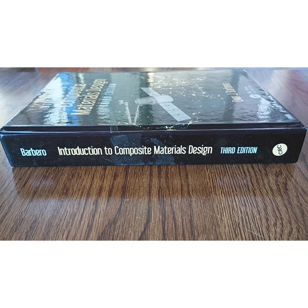 Introduction to Composite Materials Design by Ever J. Barbero. Third Edition